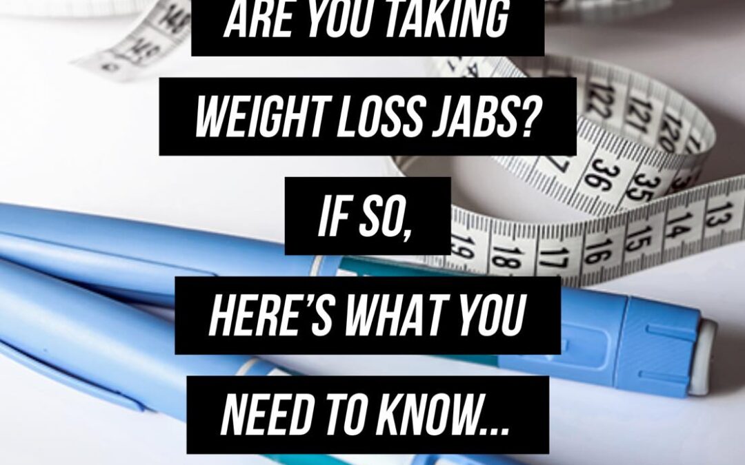 Are you taking weight loss jabs?